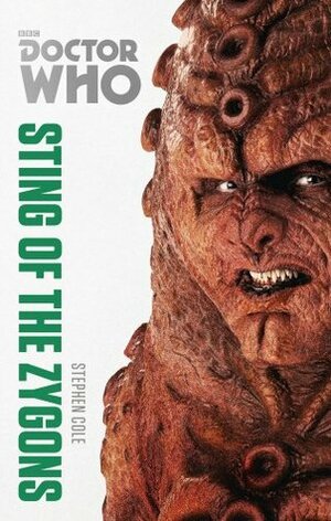 Doctor Who: Sting of the Zygons by Stephen Cole