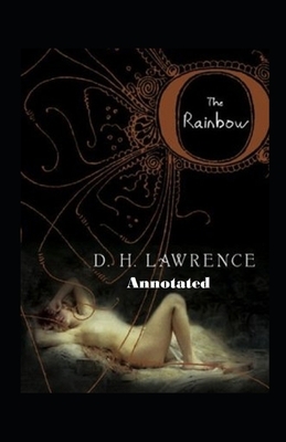 The Rainbow Annotated by D.H. Lawrence