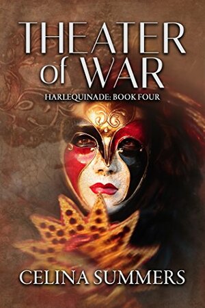 Theater of War by Celina Summers