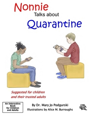 Nonnie Talks about Quarantine by Mary Jo Podgurski