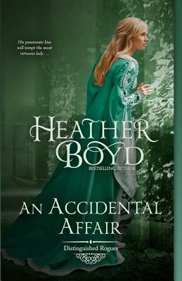An Accidental Affair by Heather Boyd