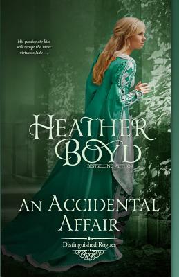 An Accidental Affair by Heather Boyd