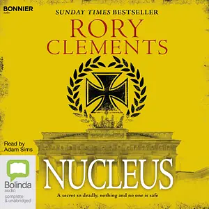 Nucleus by Rory Clements