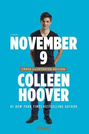 November 9: Crave Illustrated Edition by Colleen Hoover