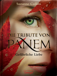 Gefährliche Liebe by Suzanne Collins