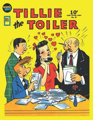 Tillie the Toiler: Large Feature Comic #30 (B&W) by Dell Publishing Inc