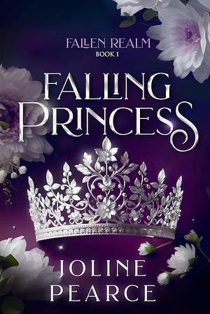 Falling Princess by Joline Pearce