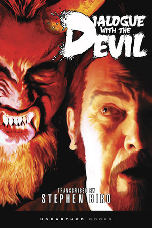 Dialogue With the Devil by Stephen Biro