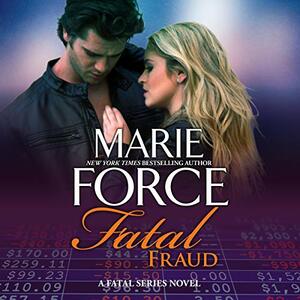 Fatal Fraud by Marie Force