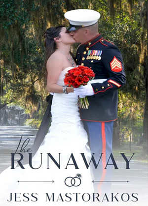 The Runaway by Jess Mastorakos