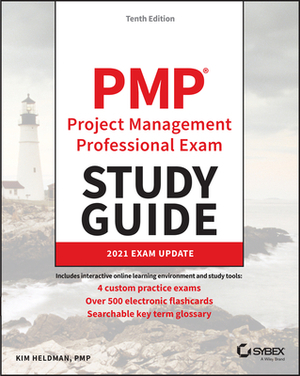 Pmp Project Management Professional Exam Study Guide: 2021 Exam Update by Kim Heldman