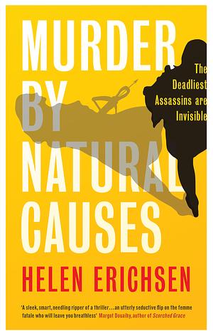 Murder by Natural Causes by Helen Erichsen