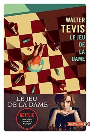 Le Jeu de la Dame by Walter Tevis