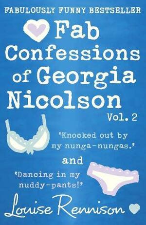 Fab Confessions of Georgia Nicolson Vol. 2 by Louise Rennison