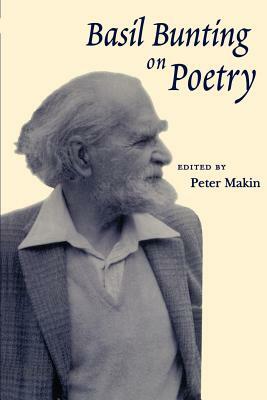 Basil Bunting on Poetry by 