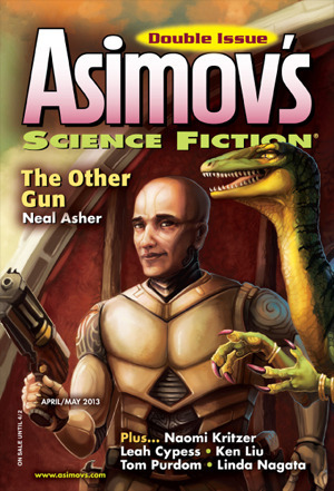 Asimov's Science Fiction, April/May 2013 by Linda Nagata, Robert Silverberg, Colin P. Davies, Sheila Williams, Joel Richards, Tom Purdom, Igor Teper, Danny Adams, Karl Bunker, David C. Kopaska-Merkel, Norman Spinrad, James Patrick Kelly, William John Watkins, Ken Liu, Alan Wall, Naomi Kritzer, Geoffrey A. Landis, Robert Frazier, Sara Backer, Erwin S. Strauss, Leah Cypess, Neal Asher