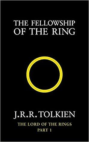 The Fellowship of the Ring by J.R.R. Tolkien