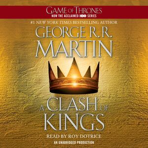 A Clash of Kings by George R.R. Martin