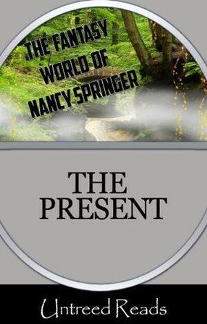 The Present by Nancy Springer