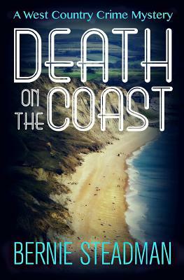 Death on the Coast by Bernie Steadman