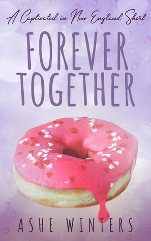 Forever Together by Ashe Winters