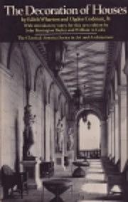 The Decoration of Houses by Ogden Codman Jr., Edith Wharton