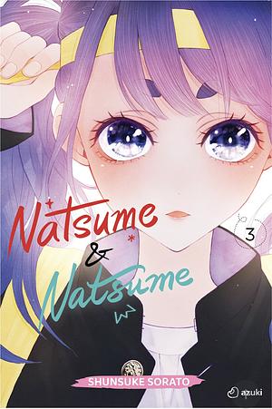 Natsume & Natsume Vol. 3 by Shunsuke Sorato