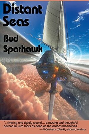 Distant Seas by Bud Sparhawk