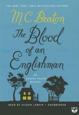 The Blood of an Englishman by M.C. Beaton