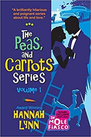 The Peas and Carrots Series by Hannah Lynn