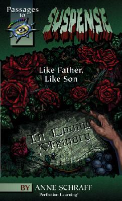 Like Father, Like Son by Anne Schraff