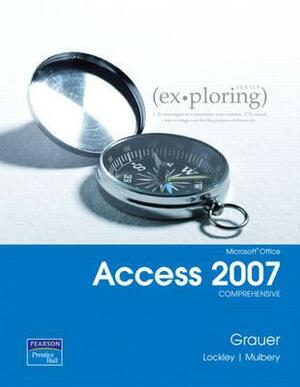 Microsoft Office 2007 Comprehensive [With CDROM] by Robert T. Grauer