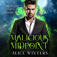 Malicious Midpoint by Alice Winters