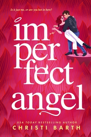 Imperfect Angel by Christi Barth