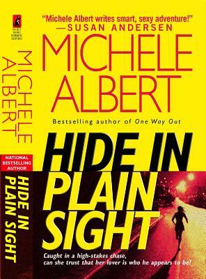 Hide in Plain Sight by Michele Albert