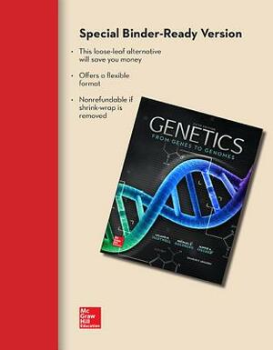 Loose Leaf Genetics: From Genes to Genomes with Connect Plus Access Card by Leland Hartwell