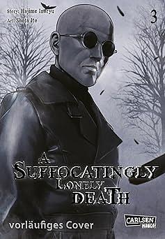 A Suffocatingly Lonely Death 3 by Hajime Inoryu, Shōta Itō