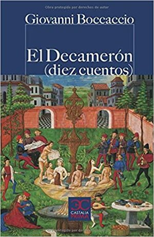 El Decamerón. by Giovanni Boccaccio
