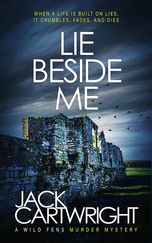 Lie Beside Me by Jack Cartwright