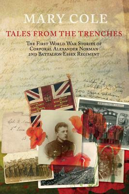 Tales From The Trenches by Mary Cole