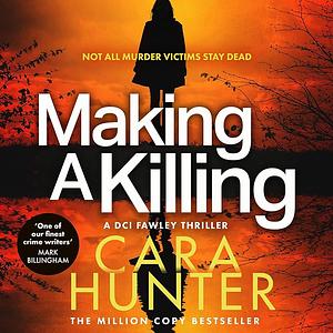 Making A Killing by Cara Hunter