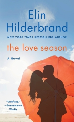 The Love Season by Elin Hilderbrand