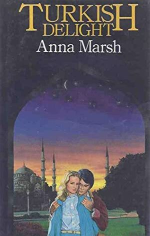 Turkish Delight by Stella Riley, Anna Marsh
