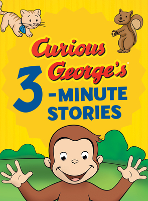 Curious George's 3-Minute Stories by H.A. Rey