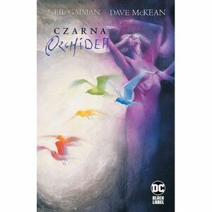 Czarna orchidea by Neil Gaiman