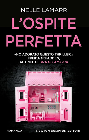 L'ospite perfetta by Nelle Lamarr