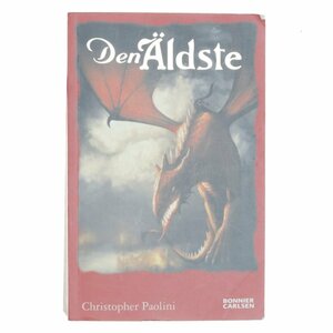 Den Äldste by Christopher Paolini