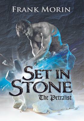 Set in Stone by Frank Morin