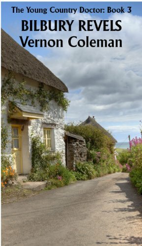 The Young Country Doctor Book 3: Bilbury Revels by Vernon Coleman