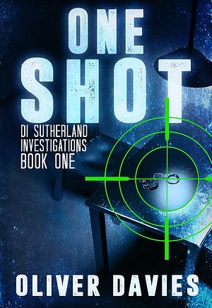 One Shot by Oliver Davies